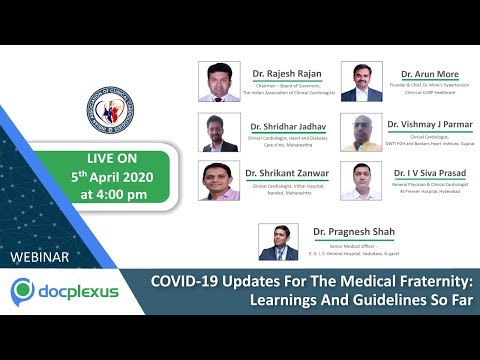 COVID-19 Updates For The Medical Fraternity: Learnings And Guidelines So Far