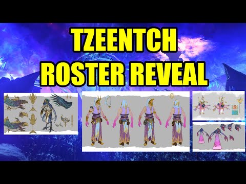 NEW - TZEENTCH ROSTER REVEAL - Total War Warhammer 3