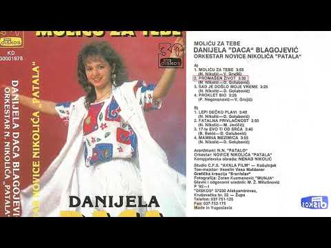 Danijela Daca Blagojevic - Molicu za tebe - (Audio 1992) - CEO ALBUM