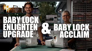 baby lock: enlighten oder Acclaim?! – Wir zeigen Dir die Unterschiede