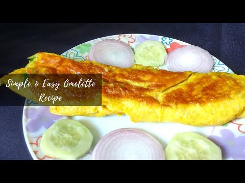 Basic Simple & Easy Omelette Recipe - Breakfast Recipe | Healthy Recipe | Hamlet's Cooking