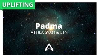 Attila Syah & LTN – Padma
