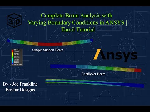 Complete Beam Analysis with Varying Boundary Conditions in ANSYS | Tamil Tutorial