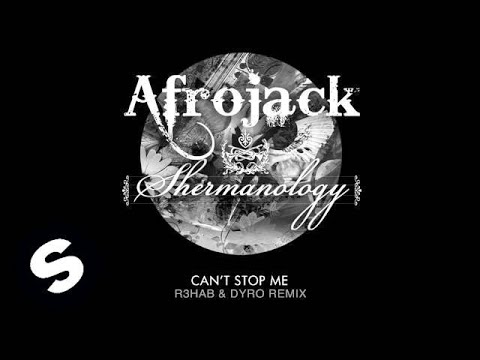 Afrojack & Shermanology - Can't Stop Me (R3hab & Dyro Remix) [Available June 25]