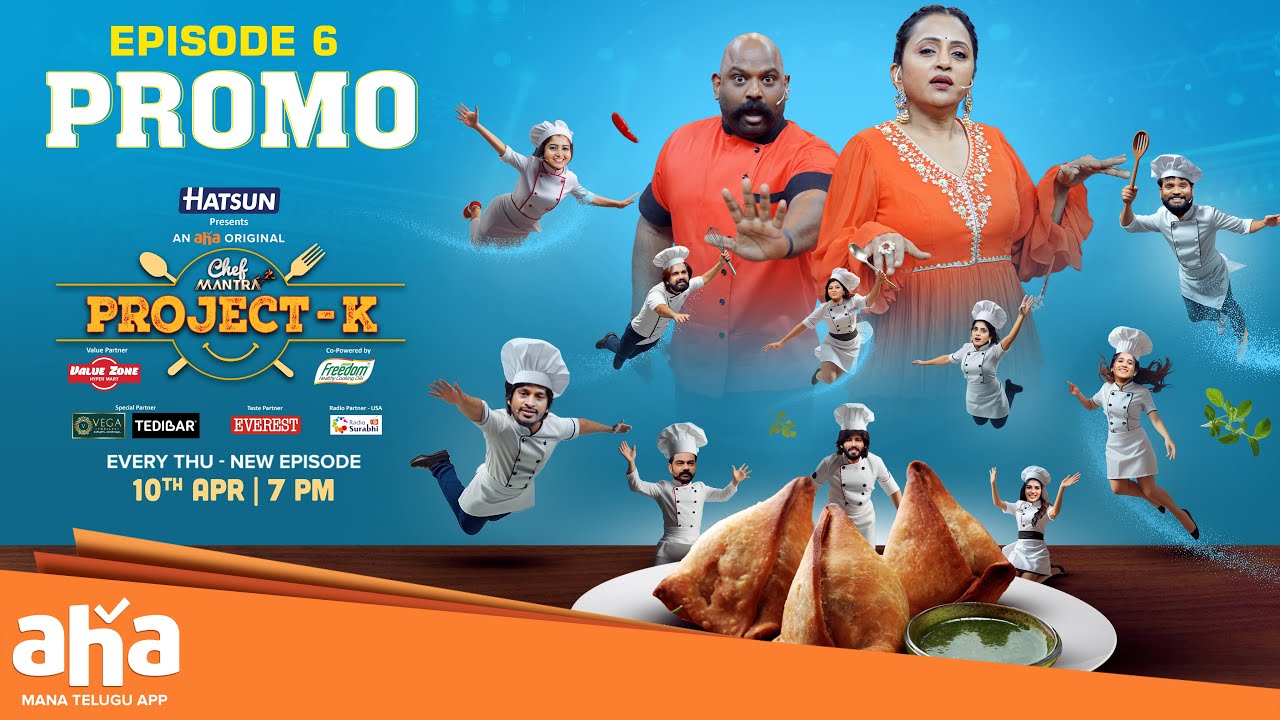 Chef Mantra Project K Episode 6 Promo | Suma Kanakala | Premieres Apr 10 At 7 PM | Aha Video IN