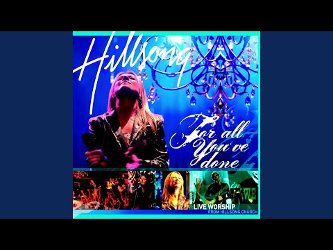 For All You've Done (Live)