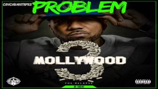 Problem - Cameltoe (Feat. Tony P & Bleezy) [Mollywood 3: The Relapse (Side B)] [2015] + DOWNLOAD
