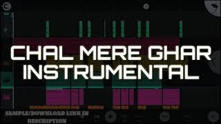 CHAL MERE GHAR - YO YO HONEY SINGH - INSTRUMENTAL - UNDERWOOD RECORDS