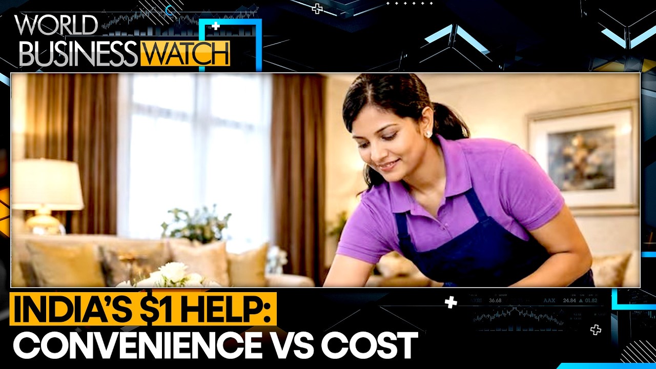 India’s $1 an Hour Home-Help Market Expands | World Business Watch | WION