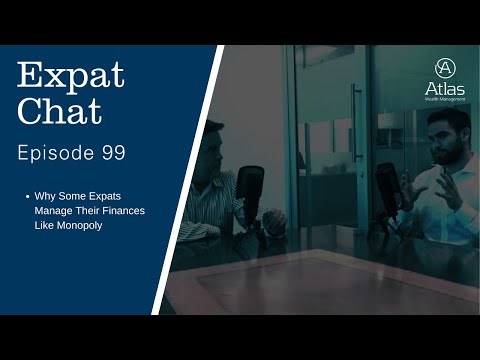 Expat Chat Episode 99 - Why Some Expats Manage Their Finances Like Monopoly