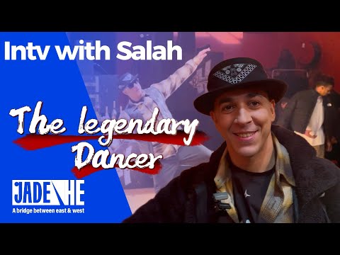 Intv: Salah, a legend who keeps inspiring the dance community, a bridge builder for China and France