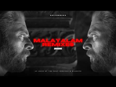 1 HOUR OF MALAYALAM REMIXES & MASHUPS 🔥| BANGER PARTY  MEGAMIX 💥 | 100% VIBE | DeXterDuke