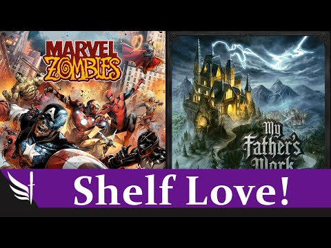 Marvel Zombies & My Father's Work Reviews - Shelf Love #7