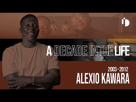A Decade In The Life | Episode 4- Alexio Kawara(2003-2012)