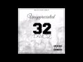32"Duce - Unappreciated