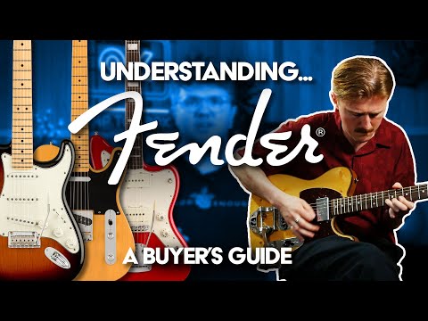 Understanding Fender Guitars! | A Buyer's Guide