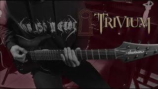 Trivium - Thrown Into The Fire Guitar Cover