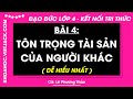 Đạo đức Lớp 4 Bài 4: Tôn trọng tài sản của người khác