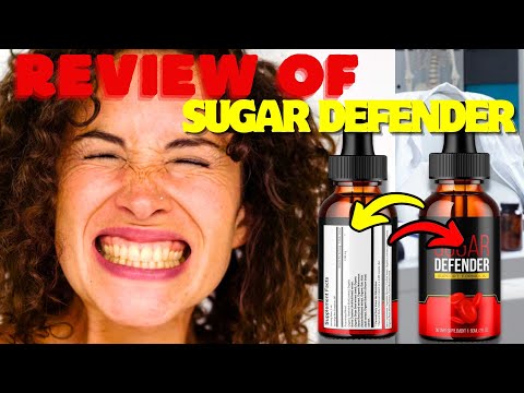 sugar defender for diabetes - sugar defender drops - sugar defender reviews and complaints