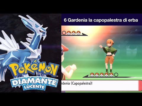 Pokemon Diamante Lucente 6 Gardenia la capopalestra di erba