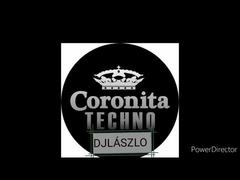 Coronita Techno László Dj 2020