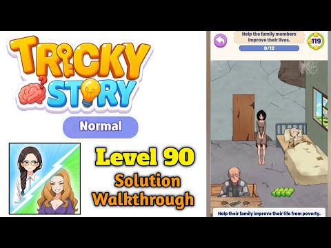 Tricky Normal Levels Level 90 Help the family members improve their lives. solution screenshot
