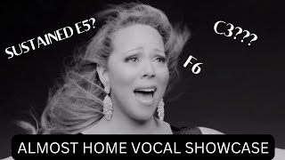 Mariah Carey - Almost Home (Vocal Showcase)