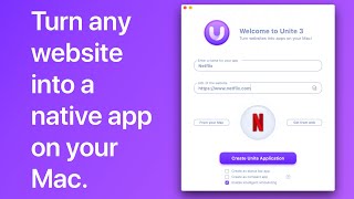 Unite 3: Website-to-App Tool for Mac  (5 Licenses)