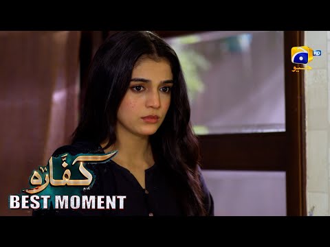 Kaffara Episode 82 | 𝐁𝐞𝐬𝐭 𝐌𝐨𝐦𝐞𝐧𝐭 𝟎𝟐 | Ali Ansari - Laiba Khan - Zoya Nasir - Har Pal Geo