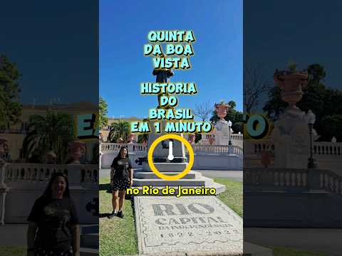 História do casarão da Quinta da Boa Vista em 1 minuto. Passeando a história. #turismoriodejaneiro