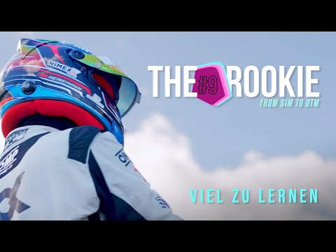 The Rookie — From Sim to DTM, Folge 1: Viel zu lernen