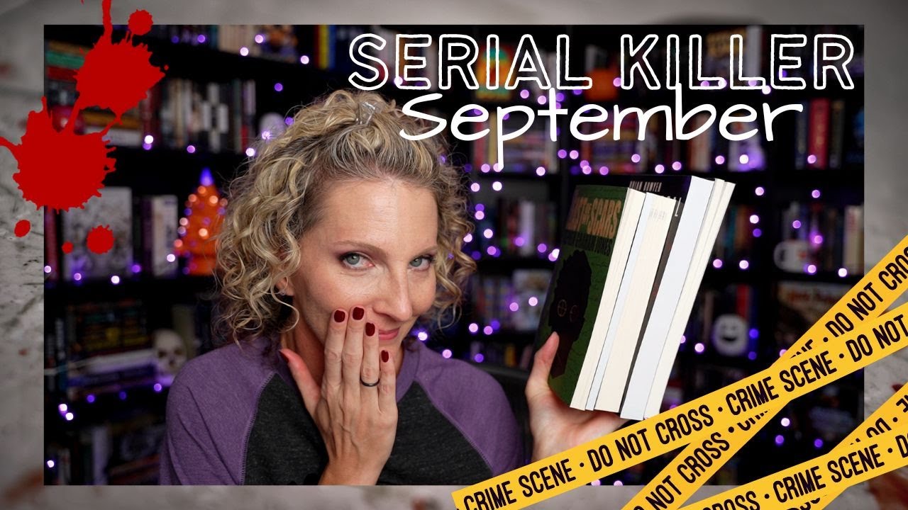 Serial Killer September || 2022 Edition