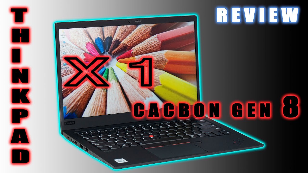 Lenovo ThinkPad X1 Carbon Gen 8  Core i7 10610U, RAM 16GB, SSD 256GB, 14.0