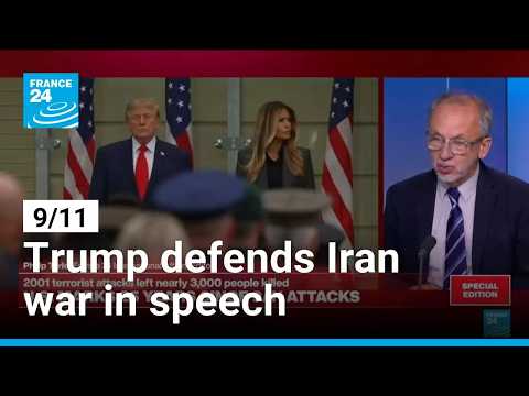 Trump uses 9/11 memorial speech to defend war in Iran