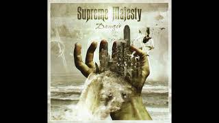 Supreme Majesty – Until The End Of Time