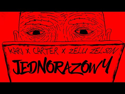 Kari x Carter x Żelu Żelson - Jednorazowy VIDEO MASHUP