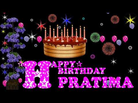PRATIMA HAPPY BIRTHDAY TO YOU