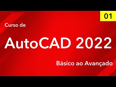 Curso de AutoCAD 2022 - Aula 01/45 - Apresentação do Curso - Autocriativo