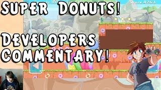 Super Donuts! Developers Commentary : Making of My Own Indie Game! 100% Walkthrough