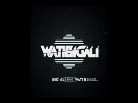 Big Ali Feat. Wati B - WatiBigAli (Officiel)