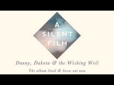 A Silent Film - Sand & Snow - Danny, Dakota & the Wishing Well