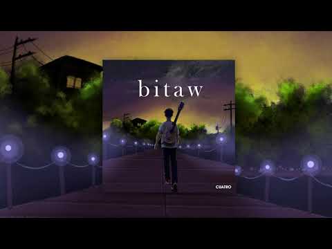 Bitaw - Cuatro (Official Audio)