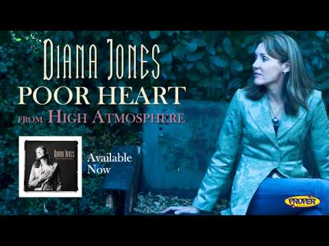 Poor Heart - Diana Jones