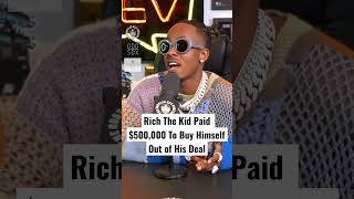 Rich The Kid Paid $500,000 To Buy Himself Out of Deal w/ QC