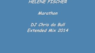 Helene Fischer - Marathon (DJ Chris da Bull Extended Mix 2014)