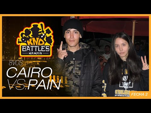 CAIRO v/s PAIN - 8vos Knd battles Fecha II T. IV