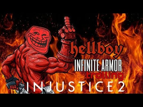 INJUSTICE 2: HELLBOY  INFINITE  ARMOR TROLLING