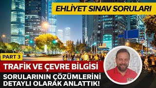 Trafik ve Çevre Bilgisi Soru Çözüm ve Anlatımı