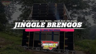 Download lagu DJ JINGGLE BRENGOS AUDIO • yg biasa dipakai battle mp3 Download lagu DJ JINGGLE BRENGOS AUDIO • yg biasa dipakai battle mp3