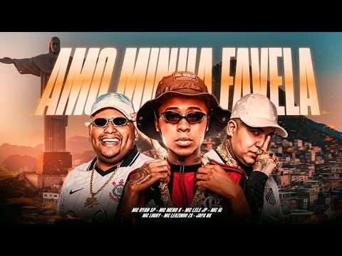 SET AMO MINHA FAVELA - MC Meno K, MC Ryan SP, MC Lele JP, MC Leozinho ZS, MC Jacaré, Japa NK